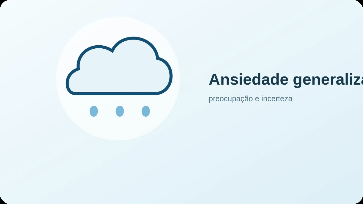 Imagem representativa de Ansiedade generalizada: quando a preocupação parece não desligar