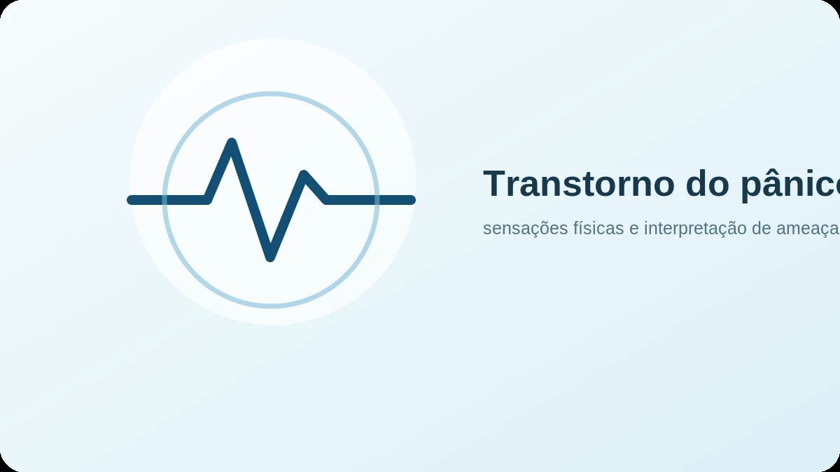 Imagem representativa de Transtorno do pânico: por que as sensações do corpo passam a assustar tanto?