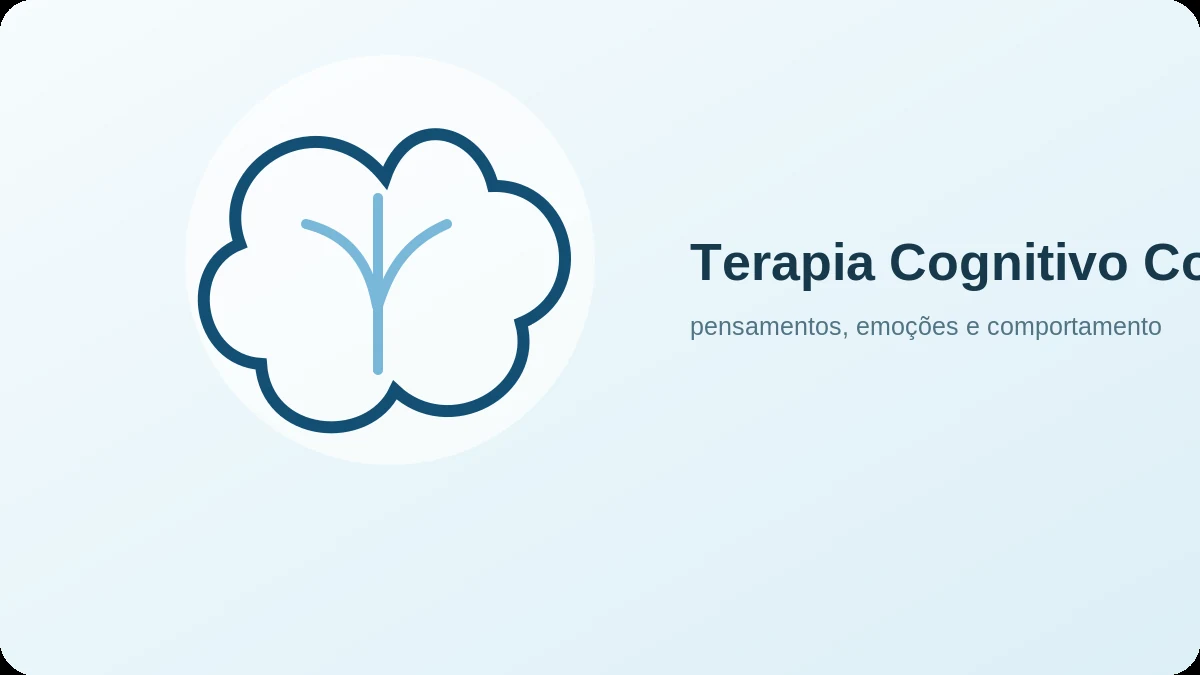 Imagem representativa de O que é Terapia Cognitivo Comportamental, TCC?